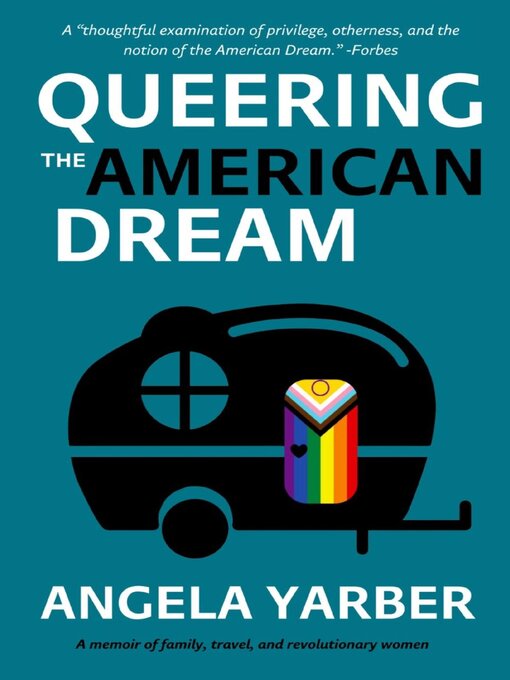 Title details for Queering the American Dream by Angela Yarber - Available